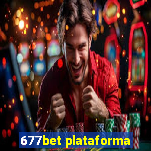 677bet plataforma